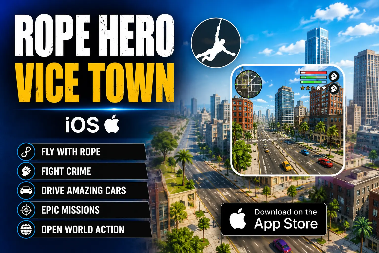 Rope Hero Vice Town for iOS (iPhone & iPad) 2026 1 Rope Hero Vice Town for iOS
